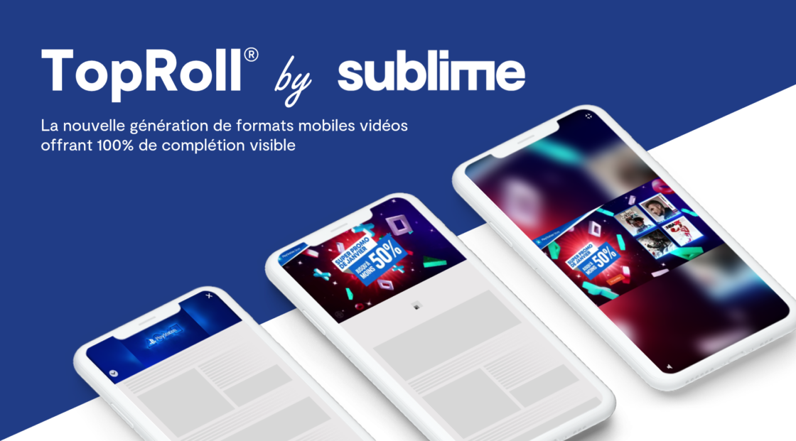 Lancement TopRoll by Sublime